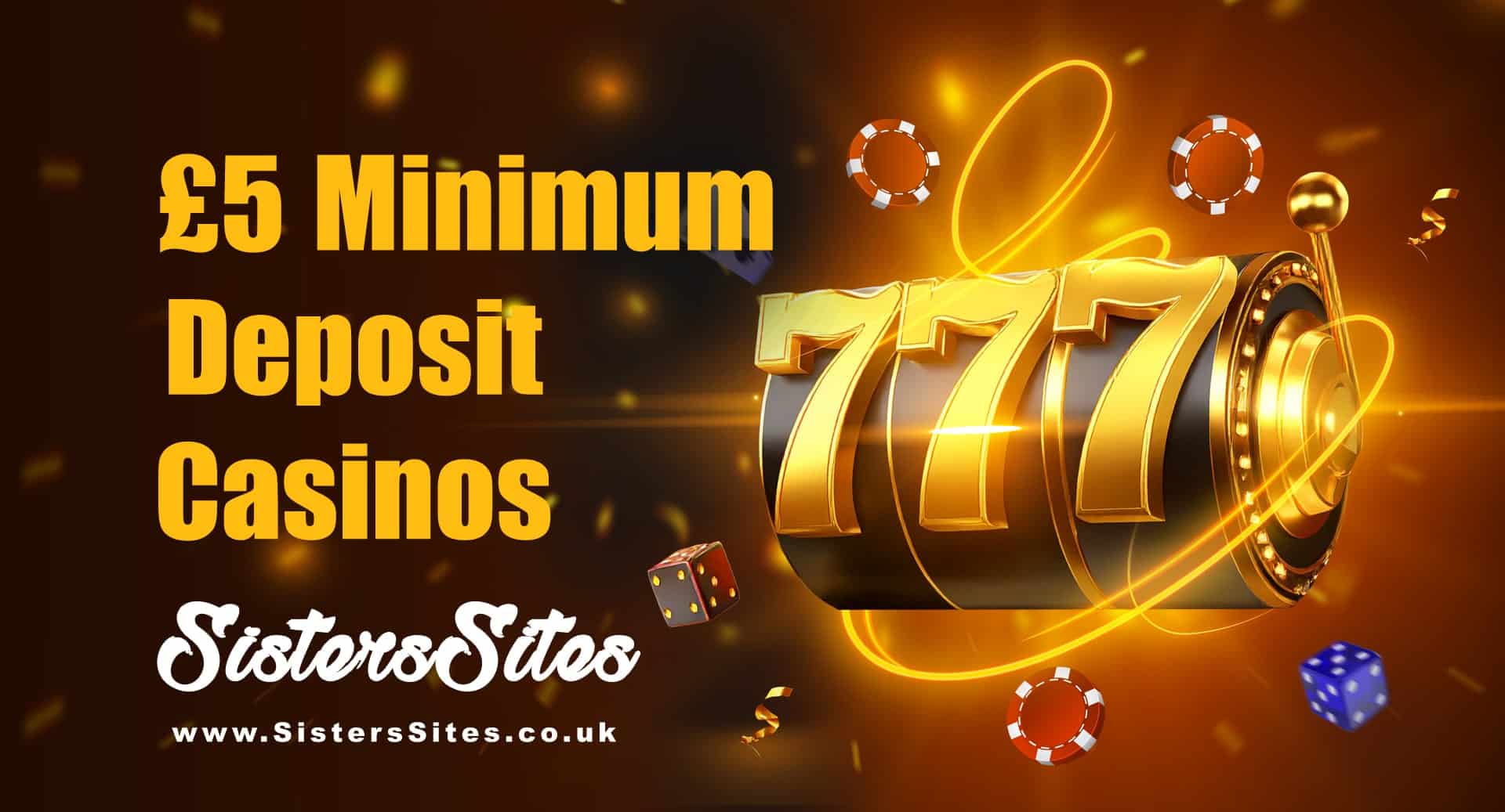 £5 Minimum Deposit Casino UK with 777 slot machine and casino elements