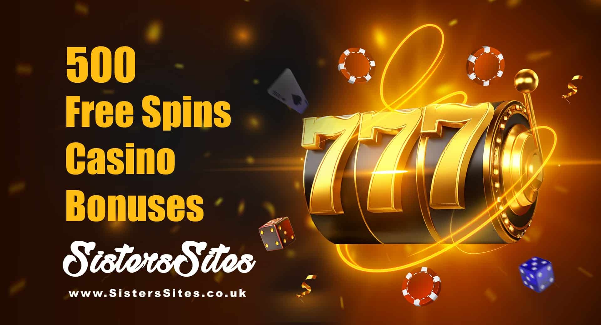 500 Free Spins Casino Bonuses with orange letters, 777 slot machine and casino elements