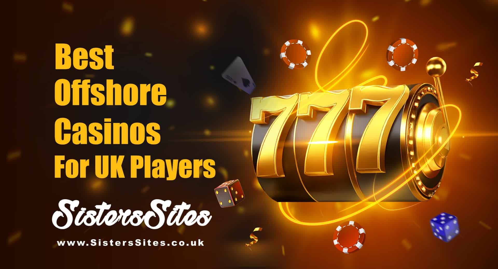Best Offshore Casinos for UK players with orange letters, 777 slot machine and casino elements