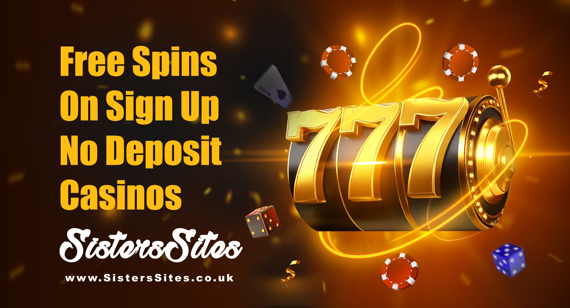 Free Spins on Sign Up No Deposit Offers in UK with orange letters, 777 slot machine and casino elements