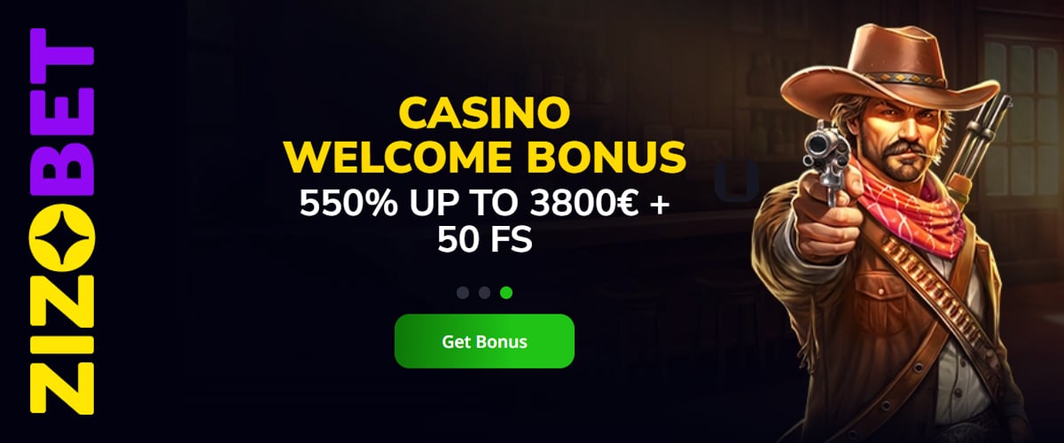 Zizobet Casino Welcome Bonus | SistersSites.co.uk Zizobet Casino Welcome Bonus